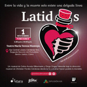 LATIDOS – Un nuevo musical mexicano